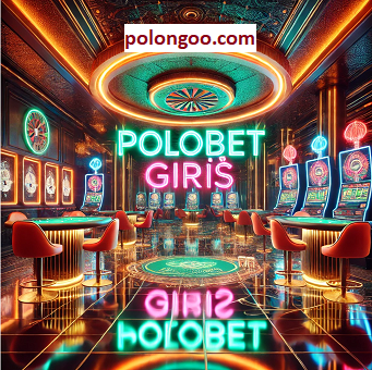 Polobet Giriş adresi üzerinden en güncel ve güvenilir oyun platformuna anında erişim sağlayın, kesintisiz casino keyfini yaşayın.